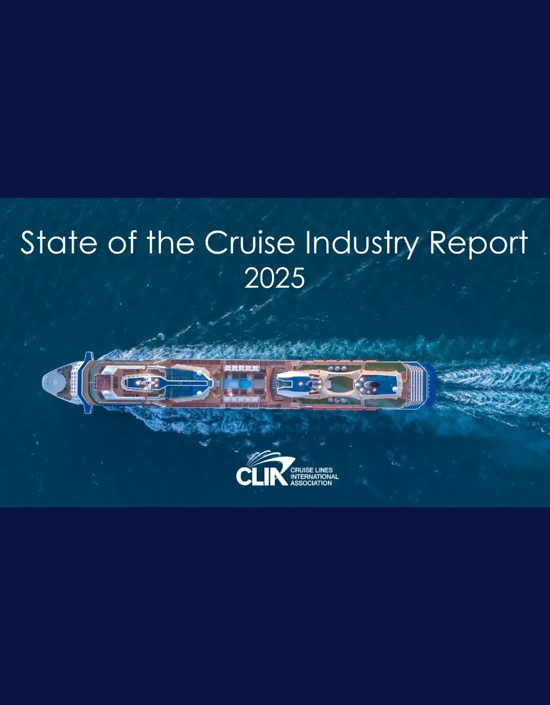 State of the Cruise Industry Report 2025